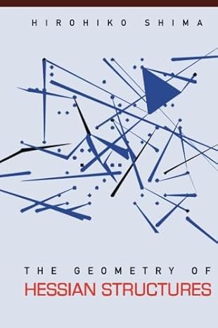 geometry of hessian structures the 1st edition hirohiko shima b00pwz6mxw