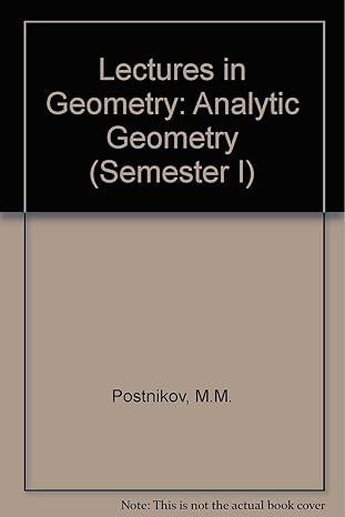 lectures in geometry analytic geometry 1st edition m m postnikov 5884170289, 978-5884170285