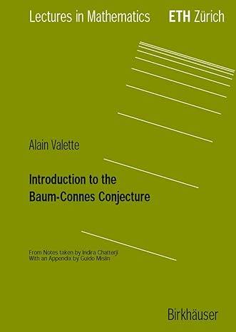 introduction to the baum connes conjecture 2002nd edition alain valette 3764367067, 978-3764367060