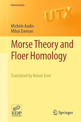 morse theory and floer homology 2014th edition michele audin ,mihai damianreinie erne 1447154959,