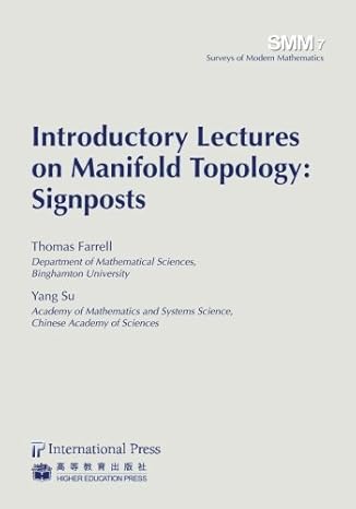 introductory lectures on manifold topology signposts 1st edition thomas farrell ,yang su 1571462872,