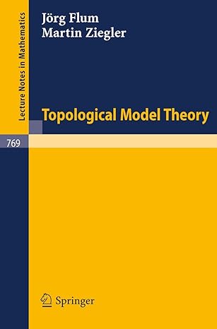 topological model theory 1980th edition jorg flum ,martin ziegler 3540097325, 978-3540097327