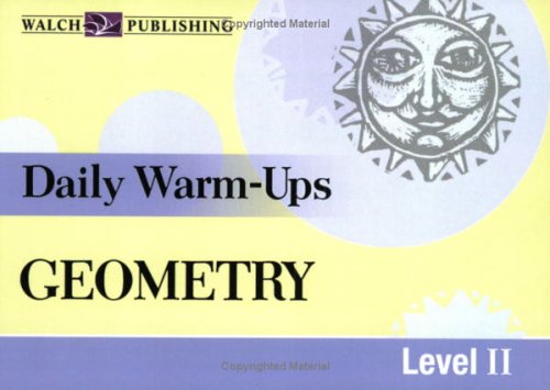 daily warm ups geometry 1st edition walch 0825144981, 978-0825144981