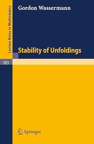 stability of unfoldings 1974th. 2nd print edition gordon wassermann 3540067949, 978-3540067948