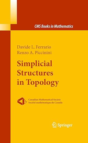 simplicial structures in topology 2011th edition davide l ferrario ,renzo a piccinini 1461426987,