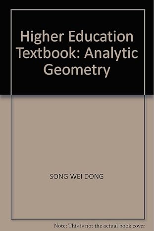 higher education textbook analytic geometry 2nd edition song wei dong 7040129507, 978-7040129502