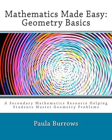 mathematics made easy geometry basics a secondary mathematics resource helping students master geometry