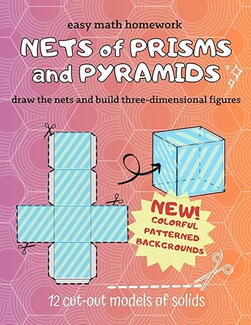 nets of prisms and pyramids draw the nets and build three dimensional figures 12 cut out models of solids /