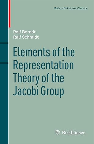elements of the representation theory of the jacobi group 1998th edition rolf berndt ,ralf schmidt