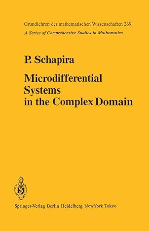 microdifferential systems in the complex domain 1st edition p schapira 3642649041, 978-3642649042
