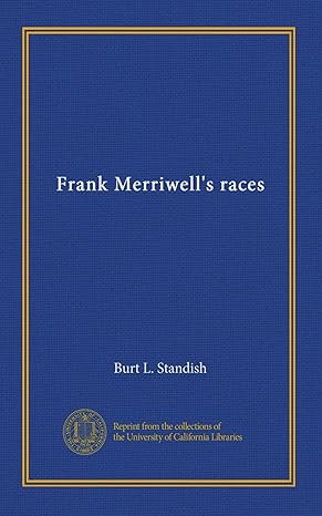 frank merriwells races 1st edition burt l standish b006lzixz2