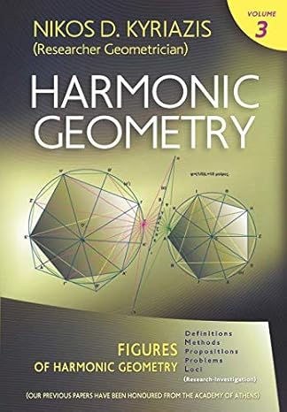 harmonic geometry figures of harmonic geometry 1st edition nikos d kyriazis 6188380332, 978-6188380332