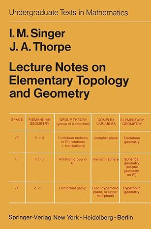 lecture notes on elementary topology and geometry 1st edition i m singer ,j a thorpe 1461573491,