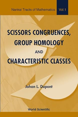 scissors congruences group homology and characteristic classes 1st edition johan l dupont ,weiping zhang