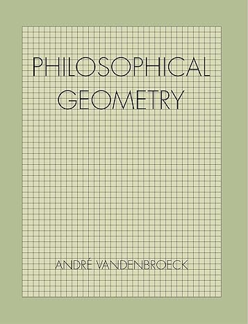 philosophical geometry 1st edition andre vandenbroeck 0892811161, 978-0892811168