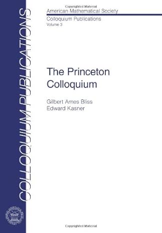 the princeton colloquium fundamental existence theorems / differential geometric aspects of dynamics 1st