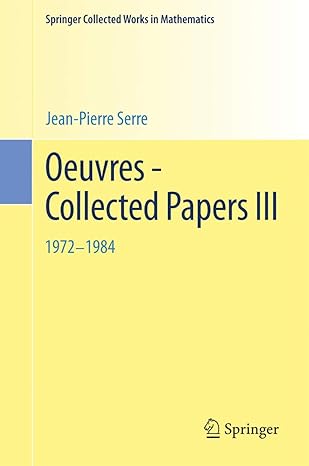 oeuvres collected papers iii 1972 1984 1st edition jean pierre serre 3642398375, 978-3642398377