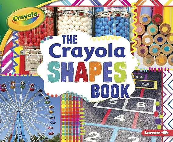 the crayola shapes book concepts 1st edition mari schuh 1512455717, 978-1512455717