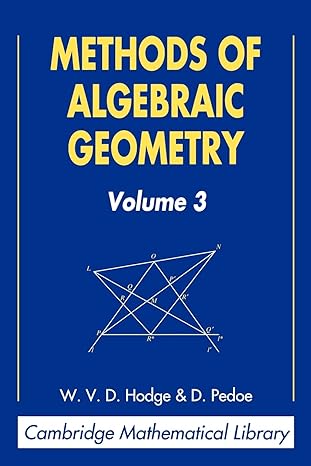 methods of algebraic geometry vol 3 1st edition w v d hodge ,d pedoe 1558496750, 978-1558496750