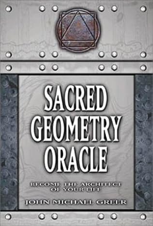 sacred geometry oracle 1st edition john michael greer 0738700517, 978-0738700519