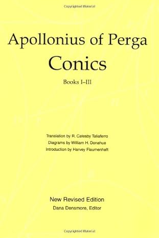 conics books i iii revised edition apollonius of perga ,william h donahue 1888009055, 978-1888009057