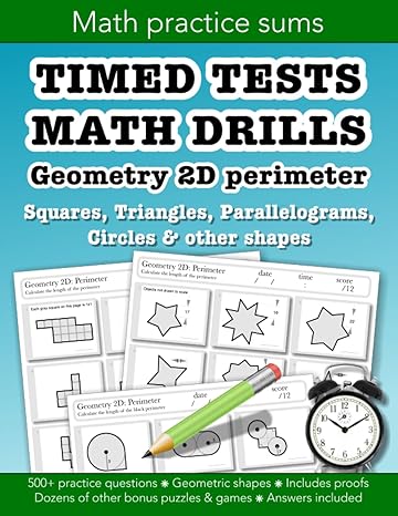 timed tests math drills geometry 2d perimeter squares triangles parallelograms circles and other shapes