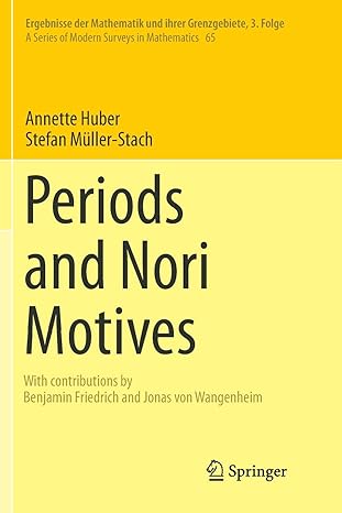 periods and nori motives 1st edition annette huber ,stefan muller stach ,benjamin friedrich ,jonas von