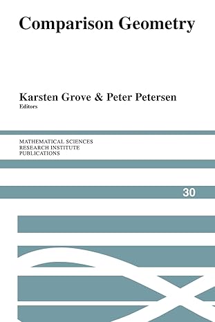 comparison geometry 1st edition karsten grove ,peter petersen 052108945x, 978-0521089456
