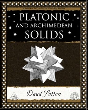 platonic and archimedean solids paperback daud sutton 1st edition daud sutton 1904263399, 978-1904263395