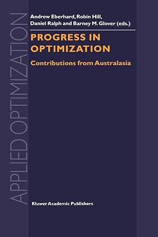 progress in optimization contributions from australasia 1st edition andrew eberhard ,robin hill ,daniel ralph