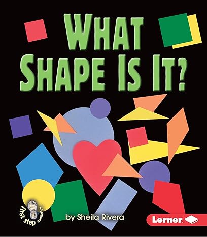 what shape is it 1st edition sheila rivera 0822554070, 978-0822554073