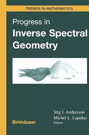 progress in inverse spectral geometry 1st edition stig i andersson ,michel l lapidus 3034898355,