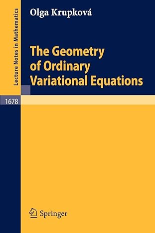 the geometry of ordinary variational equations 1997th edition olga krupkova 3540638326, 978-3540638322