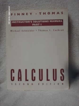 instr sol man 1 calculus 2e 2nd edition finney 0201534207, 978-0201534207