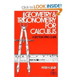 geometry and trigonometry forcalculus byselby 1st edition selby b004mmtyq8