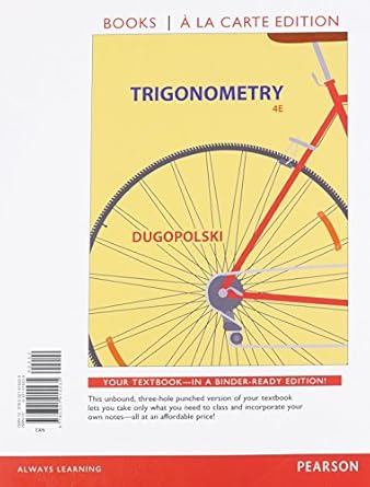 trigonometry books a la 4th edition mark dugopolski 0321915534, 978-0321915535