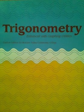 trigonometry enhanced with graphing utilities   for moraine valley community college custom edition michael