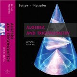 algebra and trigonometry by larson ron hostetler robert p hardcover 1st edition ron hos larson b009o35yak
