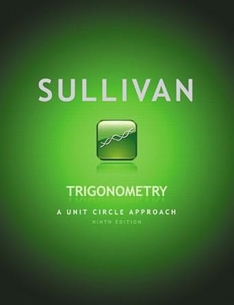 trigonometry a unit circle approach plus mymathlab with pearson etext access card package 9th edition michael