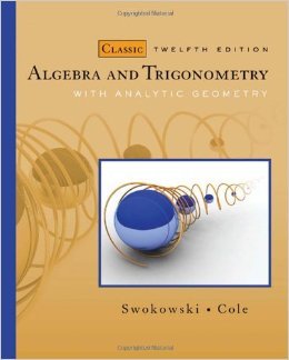 algebra and trigonometry   with webassign classic edition earl w swokowski 1133904564, 978-1133904564
