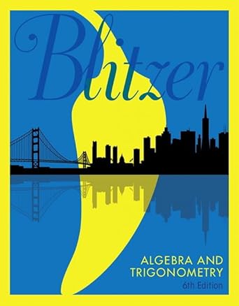 algebra and trigonometry plus mylab math with etext 24 month access card package 6th edition robert blitzer