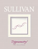 trigonometry unit circle by sullivan michael hardcover 1st edition sulivan b008auaavg