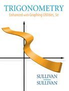 trigonometry a right triangle approach custom edition for sacred heart university by sullivan sullivan 1st