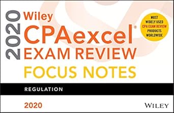 wiley cpaexcel exam review 2020 focus notes regulation 1st edition wiley 1119632323, 978-1119632320