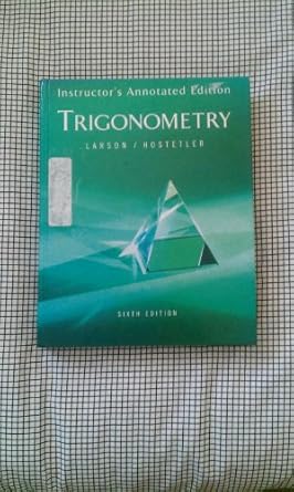 trigonometry iae 6ed 6th edition larson ,robert p. hostetler 0618317961, 978-0618317967