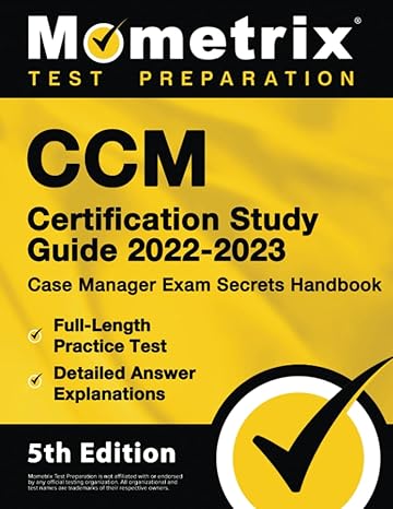 ccm certification study guide 2022 2023 case manager exam secrets handbook full length practice test detailed