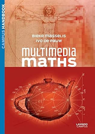 multimedia maths 1st edition bieke masselis ,ivo de pauw 9401410666, 978-9401410663