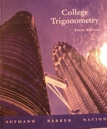 college trigonometry 5th ed 1st edition  b0036hn4hk