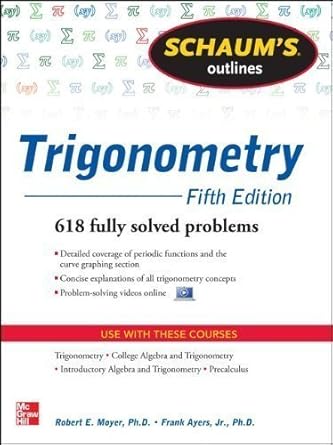schaums outline of trigonometry by moyer robert ayres frank 5th edition paperback 1st edition  b00c7ewkrs