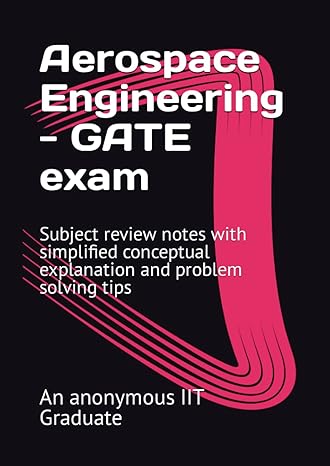 aerospace engineering gate exam subject review notes with simplified conceptual explanation and problem